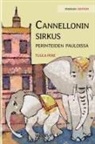 Tuula Pere - Cannellonin sirkus perinteiden pauloissa