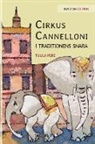 Tuula Pere - Cirkus Cannelloni i traditionens snara: Swedish Edition of Circus Cannelloni Invades Britain