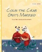 Tuula Pere, Roksolana Panchyshyn, Susan Korman - Colin the Crab Gets Married