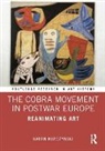 Karen Kurczynski, Karen (University of Massachusetts Kurczynski, Kurczynski Karen - Cobra Movement in Postwar Europe