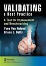 Grace L Duffy, Grace L. Duffy, Grace L. Van Nuland Duffy, Duffy Grace L., Yves Van Nuland, Yves Van Duffy Nuland... - Validating a Best Practice
