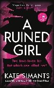 Kate Simants - A Ruined Girl
