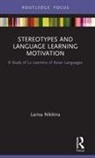 Larisa Nikitina, Larisa (University of Malaya Nikitina - Stereotypes and Language Learning Motivation