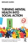 Bernard Guerin, Bernard (University of South Australia Guerin - Turning Mental Health Into Social Action