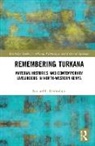 Samuel F. Derbyshire - Remembering Turkana