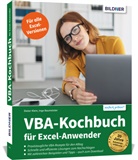 Inge Baumeister, Diete Klein, Dieter Klein - Das VBA-Kochbuch für Excel-Anwender