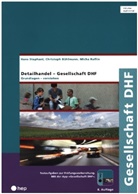Christo Bühlmann, Christoph Bühlmann, Micha Ruflin, Hans Stephani - Gesellschaft DHF (Print inkl. eLehrmittel)