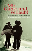Ulla Lüthje, Ulla Lüthje, Ann Bohnenkamp, Anna Bohnenkamp, Anne Bohnenkamp, Anne Bohnenkamp (Prof. Dr.)... - Mit Gunst und Verlaub!