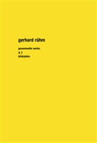Gerhard Rühm, Rühm. Gerhard, Thomas Eder u a, Michae Fisch, Michael Fisch - Gesammelte Werke. Band 4.1