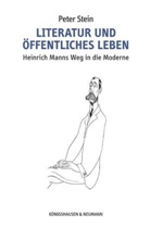 Peter Stein - Literatur und öffentliches Leben