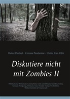 Heinz Duthel - Diskutiere nicht mit Zombies II