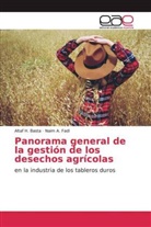 Altaf Basta, Altaf H Basta, Altaf H. Basta, Naim A Fadl, Naim A. Fadl - Panorama general de la gestión de los desechos agrícolas