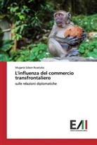 Muganzi Edson Rusetuka - L'influenza del commercio transfrontaliero