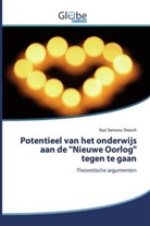 Kazi Sameeo Sheesh - Potentieel van het onderwijs aan de "Nieuwe Oorlog" tegen te gaan