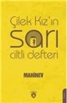 Mahinev - Cilek Kizin Sari Ciltli Defteri