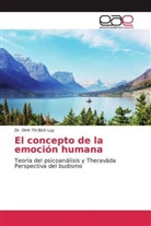 Dinh Thi Bich Luy, Dr Dinh Thi Bich Luy, Dr. Dinh Thi Bich Luy, Dinh Thi Bich Luy - El concepto de la emoción humana