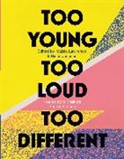 Malika's Poetry Kitchen, Rishi Dastidar, Dastidar Rishi, Maisie Lawrence - Too Young, Too Loud, Too Different