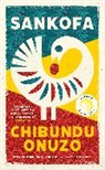 Chibundu Onuzo, Onuzo Chibundu - Sankofa