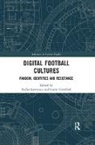 Stefan (Leeds Beckett University Lawrence, Stefan (Newman University Birmingham Lawrence, Stefan Crawford Lawrence, Garry Crawford, Stefan Lawrence - Digital Football Cultures