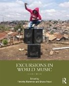 Timothy Nettl Rommen, Timothy Rommen Rommen, Marié Abe, Andrea F. Bohlman, Byron Dueck, Richard Jankowsky... - Excursions in World Music