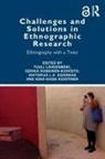 Tuuli (University of Jyvaskyla Lahdesmaki, Viktorija L.A. Čeginskas, Aino-Kaisa Koistinen, Eerika Koskinen-Koivisto, L a &amp;, Viktorija L. A. ¿eginskas... - Challenges and Solutions in Ethnographic Research