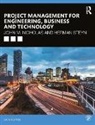 John M. Nicholas, John M. (Loyola University Nicholas, John M. Steyn Nicholas, Herman Steyn, Herman (University of Pretoria Steyn, Steyn Herman - Project Management for Engineering, Business and Technology