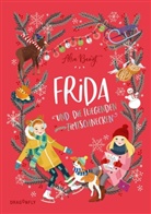 Alva Bengt, Laura Rosendorfer - Frida und die fliegenden Zimtschnecken