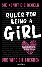 Candac Bushnell, Candace Bushnell, Candace/Katie Bushnell/Cotugno, Katie Cotugno - Rules For Being A Girl