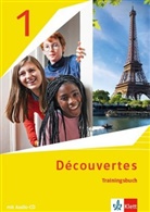 Découvertes. Ausgabe ab 2020 - 1: Découvertes. Ausgabe ab 2020 - Trainingsbuch mit Audiomaterial 1. Lernjahr. Bd.1