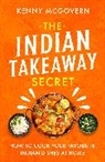 Kenny McGovern, McGovern Kenny - The Indian Takeaway Secret