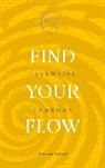 Sushma Sagar - Find Your Flow