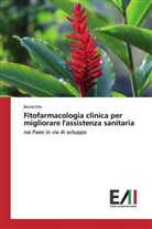 Bruno Eto - Fitofarmacologia clinica per migliorare l'assistenza sanitaria