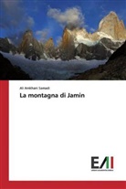 Ali Amkhani Samadi - La montagna di Jamin