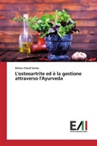Bishnu Prasad Sarma - L'osteoartrite ed è la gestione attraverso l'Ayurveda