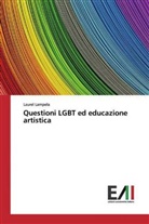 Laurel Lampela - Questioni LGBT ed educazione artistica