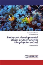 Gunasekara Kannan, Gunasekaran Kannan, A Saravanakumar, A. Saravanakumar - Embryonic developmental stages of Anemonefish (Amphiprion sebae)