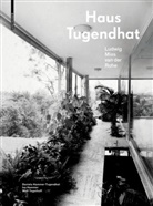 Iv Hammer, Ivo Hammer, Daniel Hammer-Tugendhat, Daniela Hammer-Tugendhat, W Tegethoff, Wolf Tegethoff - Haus Tugendhat. Ludwig Mies van der Rohe