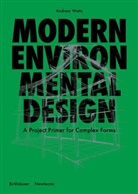 Andrew Watts - Modern Environmental Design