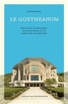 Hans Hasler - Le Goetheanum