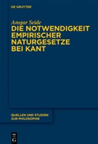 Ansgar Seide - Die Notwendigkeit empirischer Naturgesetze bei Kant