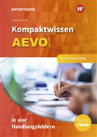 Pete Jacobs, Peter Jacobs, Michael Preusse - Kompaktwissen AEVO in vier Handlungsfeldern