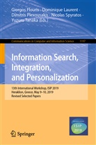 Giorgos Flouris, Dominiqu Laurent, Dominique Laurent, Dimitris Plexousakis, Dimitris Plexousakis et al, Nicolas Spyratos... - Information Search, Integration, and Personalization