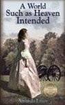 Amanda Lauer - A World Such as Heaven Intended