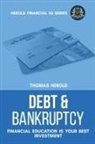 Thomas Herold - Debt & Bankruptcy Terms - Financial Education Is Your Best Investment
