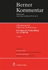Susan Emmenegger, Caroline von Graffenried, Rolf H Weber - Berner Kommentar: Die Wirkung der Obligationen: Die Folgen der Nichterfüllung, Art. 97-109 OR