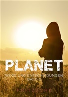 Tilo Fritzsche - Planet - Wege und Entscheidungen