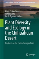 Luis E Eguiarte, Luis E. Eguiarte, Maria C. Mandujano, Iren Pisanty, Irene Pisanty - Plant Diversity and Ecology in the Chihuahuan Desert