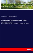 Charles Turner, J Quinton, J. W. Quinton, W Ryland, W. H. Ryland - Proceedings of the Subcommittee - Public Service Commission