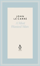John Le Carre, John Le Carré, John le Carre, John le Carré - A Most Wanted Man