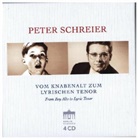 Peter Schreier, Various - Peter Schreier - Vom Knabenalt zum lyrischen Tenor, 4 Audio-CD (Hörbuch)
